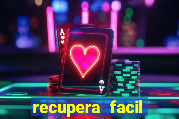 recupera facil reclame aqui